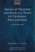 Cover of Abuse of Process and Judicial Stays of Criminal Proceedings
