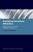 Cover of Punishing Persistant Offenders: Exploring Community and Offender Perspectives