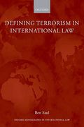 Cover of Defining Terrorism in International Law