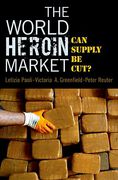 Cover of World Heroin Market: Can Supply Be Cut?