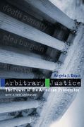 Cover of Arbitrary Justice: The Power of the American Prosecutor
