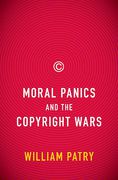 Cover of Moral Panic and Copyright Wars