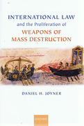 Cover of International Law and the Proliferation of Weapons of Mass Destruction