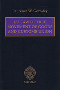 Cover of EU Law of Free Movement of Goods and Customs Union