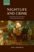 Cover of Nightlife and Crime: Social Order and Governance in International Perspective