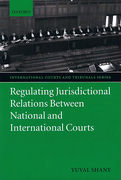 Cover of Regulating Jurisdictional Relations Between National and International Courts