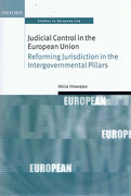 Cover of Judicial Control in the European Union: Reforming Jurisdiction in the Intergovernmental Pillars