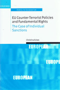 Cover of EU Counter-Terrorist Policies and Fundamental Rights: The Case of Individual Sanctions