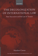 Cover of Decolonization of International Law: State Succession and the Law of Treaties