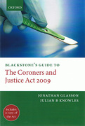 Cover of Blackstone's Guide to the Coroners and Justice Act 2009