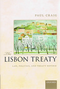 Cover of The Lisbon Treaty: Law, Politics, and Treaty Reform