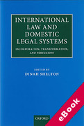 Cover of International Law and Domestic Legal Systems: Incorporation, Transformation, and Persuasion (eBook)