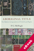 Cover of Aboriginal Title: The Modern Jurisprudence of Tribal Land Rights (eBook)