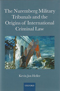 Cover of The Nuremberg Military Tribunals and the Origins of International Criminal Law