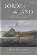 Cover of Lords of the Land: Indigenous Property Rights and the Jurisprudence of Empire