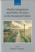 Cover of Market Integration and Public Services in the European Union