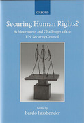 Cover of Securing Human Rights?: Achievements and Challenges of the UN Security Council