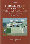 Cover of Formalism and the Sources of International Law: A Theory of the Ascertainment of Legal Rules