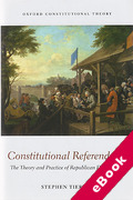 Cover of Constitutional Referendums: The Theory and Practice of Republican Deliberation (eBook)