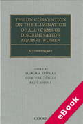 Cover of The UN Convention on the Elimination of All Forms of Discrimination Against Women: A Commentary (eBook)