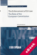 Cover of The Enforcement of EU Law: The Role of the European Commission (eBook)