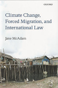 Cover of Climate Change, Forced Migration, and International Law