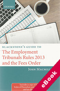 Cover of Blackstone's Guide to the Employment Tribunals Rules 2013 and the Fees Order (eBook)