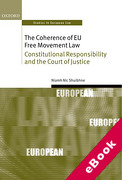 Cover of The Coherence of EU Free Movement Law: Constitutional Responsibility and the Court of Justice (eBook)
