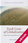 Cover of Fault Lines of Globalization: Legal Order and the Politics of A-Legality (eBook)