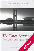 Cover of The Three Branches: A Comparative Model of Separation of Powers (eBook)