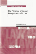 Cover of The Principle of Mutual Recognition in the EU