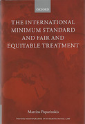 Cover of The International Minimum Standard and Fair and Equitable Treatment