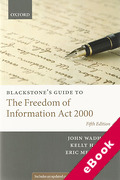 Cover of Blackstone's Guide to the Freedom of Information Act 2000 (eBook)