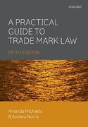 Cover of A Practical Guide to Trade Mark Law