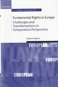 Cover of Fundamental Rights in Europe: Challenges and Transformations in Comparative Perspective