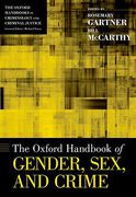 Cover of The Oxford Handbook of Gender, Sex, and Crime
