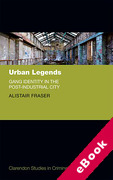 Cover of Urban Legends: Gang Identity in the Post-Industrial City (eBook)