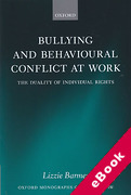 Cover of Bullying and Behavioural Conflict at Work: The Duality of Individual Rights (eBook)