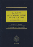 Cover of Capacity Mechanisms in EU Energy Markets: Law, Policy, and Economics