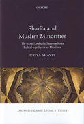 Cover of Shari'a and Muslim Minorities: The Wasati and Salafi Approaches to Fiqh al-Aqalliyyat al-Muslima