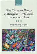 Cover of Changing Nature of Religious Rights under International Law