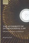 Cover of The Authority of International Law: Obedience, Respect, and Rebuttal