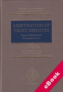 Cover of Arbitration of Trust Disputes: Issues in National and International Law (eBook)