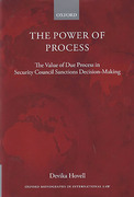 Cover of The Power of Process: The Value of Due Process in Security Council Sanctions Decision-Making