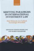 Cover of Shifting Paradigms in International Investment Law: More Balanced, Less Isolated, Increasingly Diversified