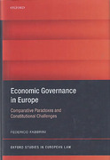 Cover of Economic Governance in Europe: Comparative Paradoxes, Constitutional Challenges