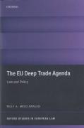 Cover of The EU Deep Trade Agenda: Law and Policy
