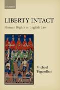 Cover of Liberty Intact: Human Rights in English Law