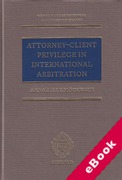 Cover of Attorney-Client Privilege in International Arbitration (eBook)