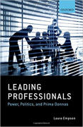 Cover of Leading Professionals: Power, Politics and Prima Donnas